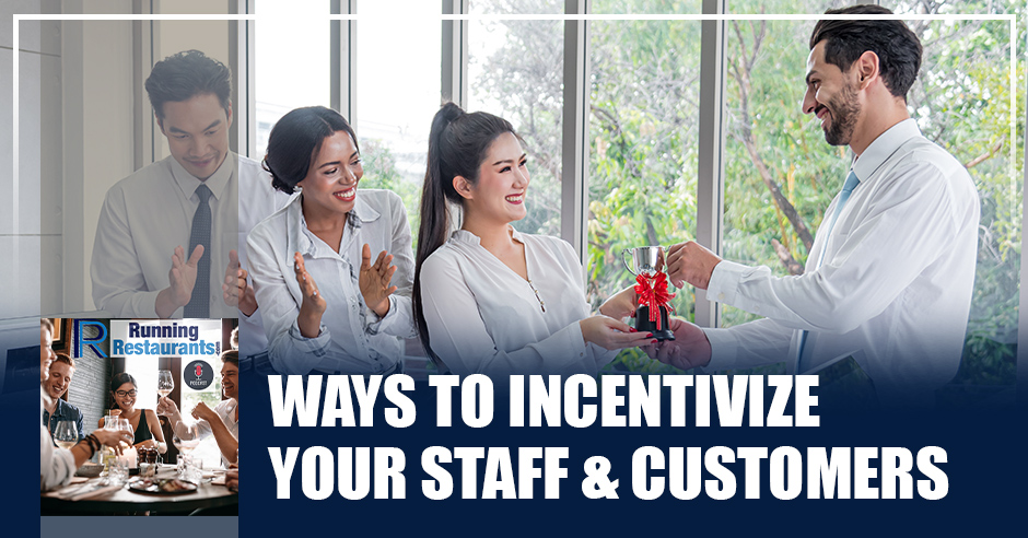 5-ways-incentivize-your-staff-customers